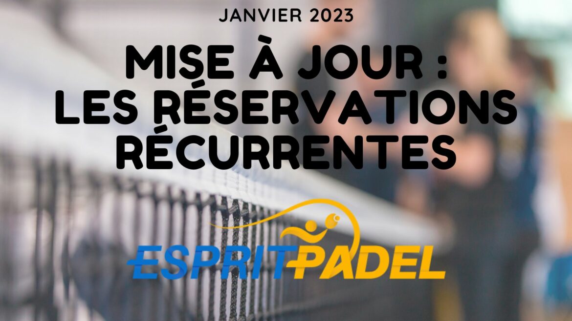 recurrentes réservations récurrentes
